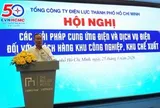Điện lực TPHCM kích hoạt kịch bản ứng phó mùa khô