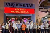 Phố đêm Chợ Lớn có gì hấp dẫn?