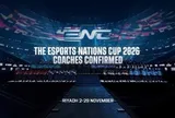 eSports Nations Cup 2026 chính thức khởi động: 700 huấn luyện viên từ hơn 100 quốc gia được bổ nhiệm
