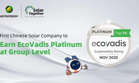 Astronergy đạt chứng nhận EcoVadis Platinum cấp tập đoàn, lọt TOP 1% toàn cầu