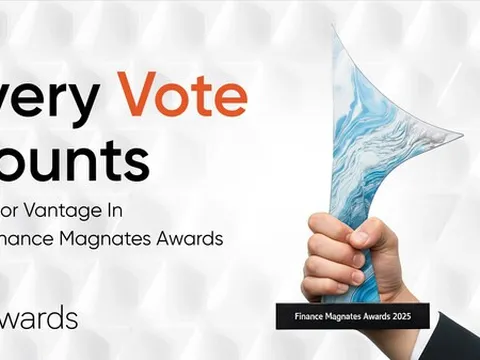 Vantage được đề cử với 7 hạng mục tại Finance Magnates Awards 2025