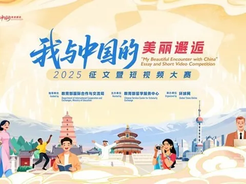 Công bố kết quả Cuộc thi bài luận và video ngắn "Cuộc gặp gỡ tươi đẹp của tôi với Trung Quốc" năm 2025